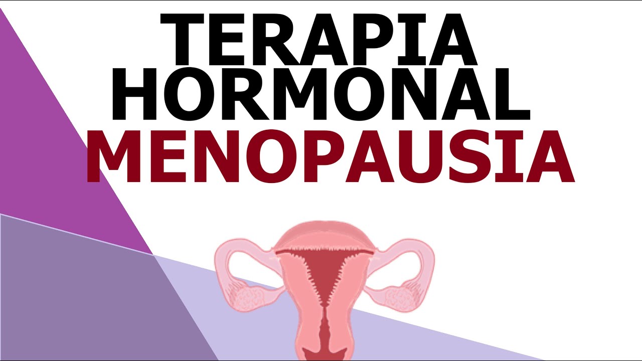 TERAPIA HORMONAL PARA MENOPAUSIA | SOFOCOS