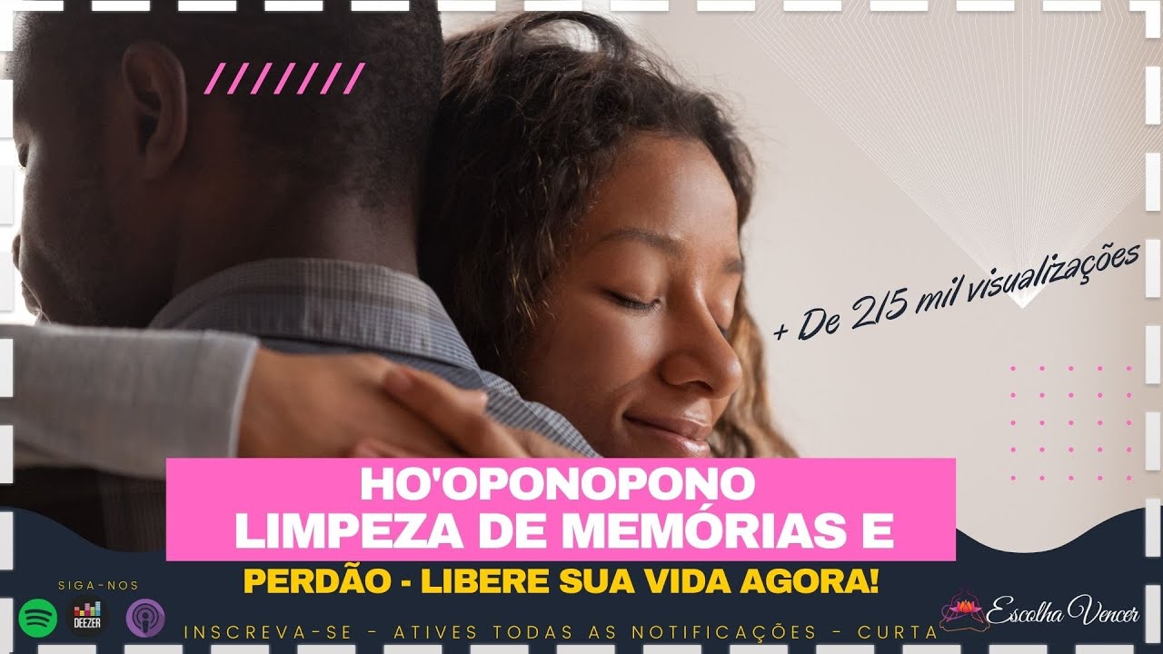 HO`OPONOPONO LIMPEZA DE MEMÓRIAS E PERDÃO