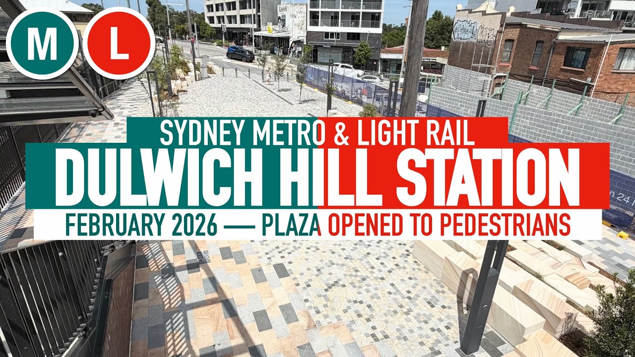 Dulwich Hill Station Sydney Metro & Light Rail — February 2026