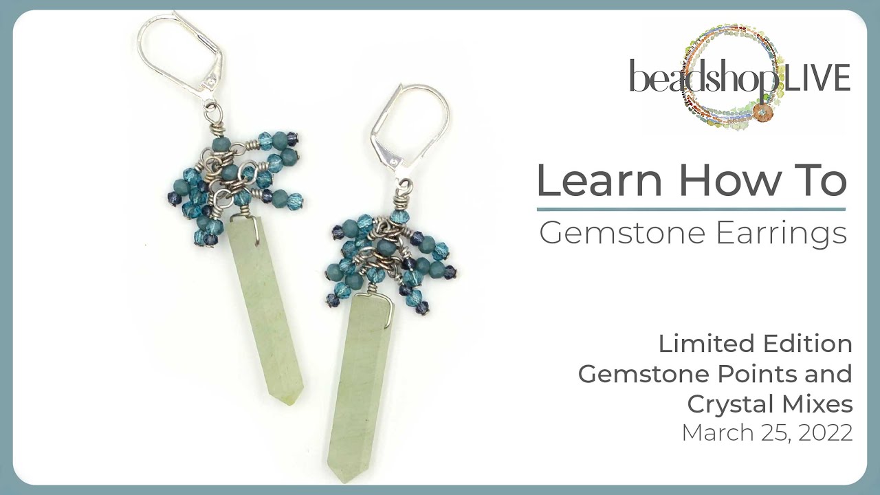 Free Tip Friday: Gemstone Earrings & Wire