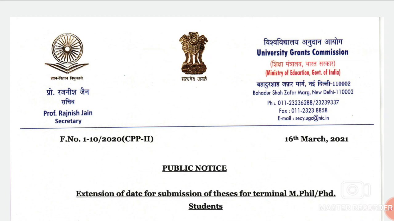 Extension of date for submission of theses for terminal M.Phil/Phd. By UGC-17/03/2021