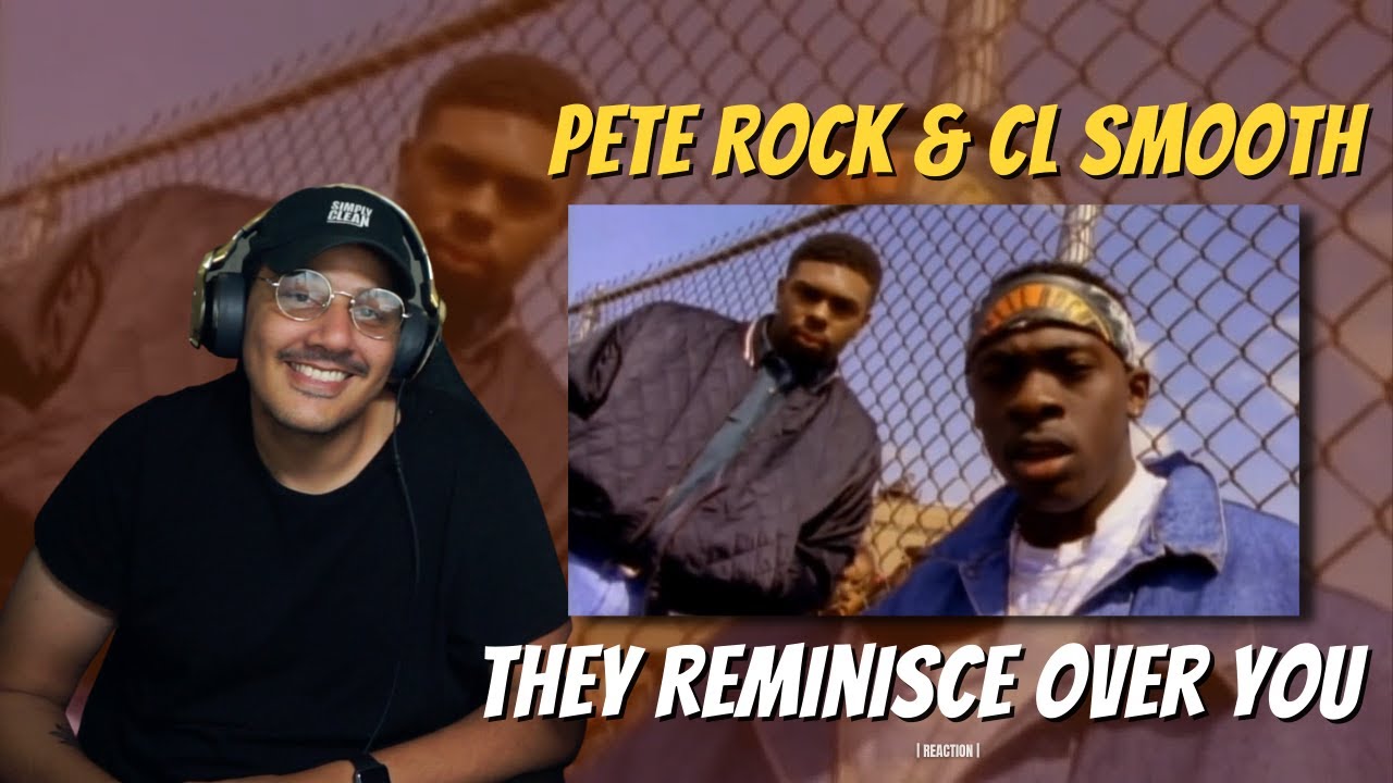 Pete Rock & CL Smooth - They Reminisce Over You | REACTION