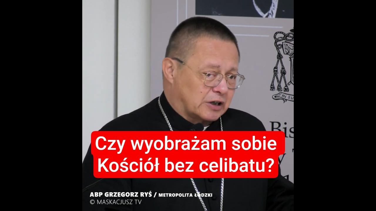 Czy wyobrażam sobie Kości&oacute;ł bez celibatu? | abp Grzegorz Ryś