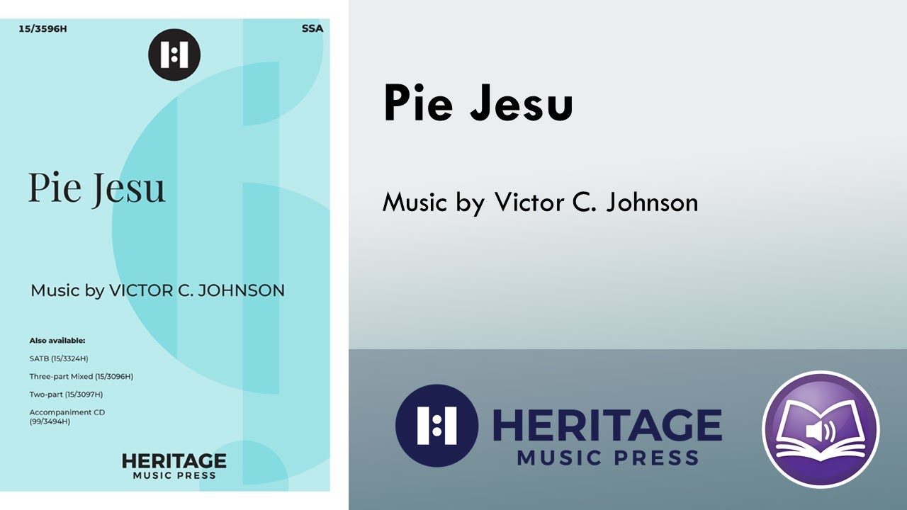 Pie Jesu (SSA) - Victor C. Johnson