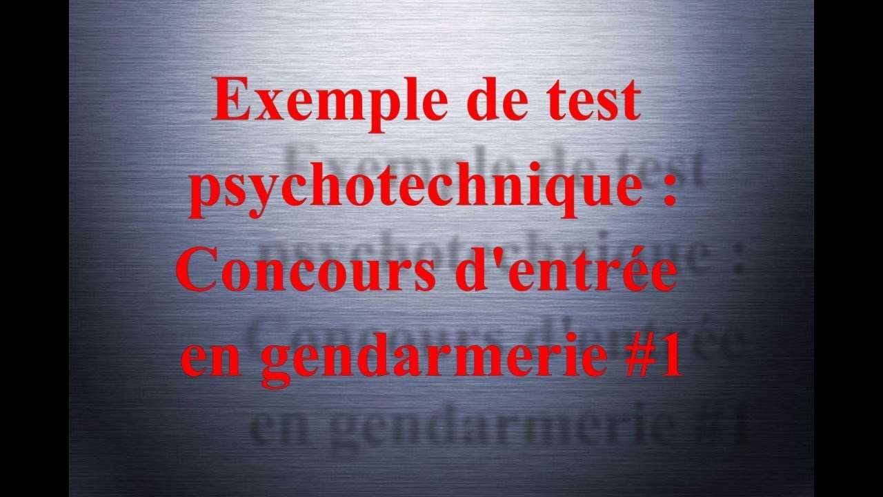 Exemple test psychotechnique de concours 1