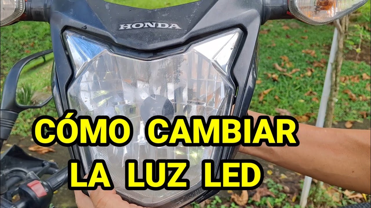 CÓMO CAMBIAR LA LUZ LED en su MOTO..