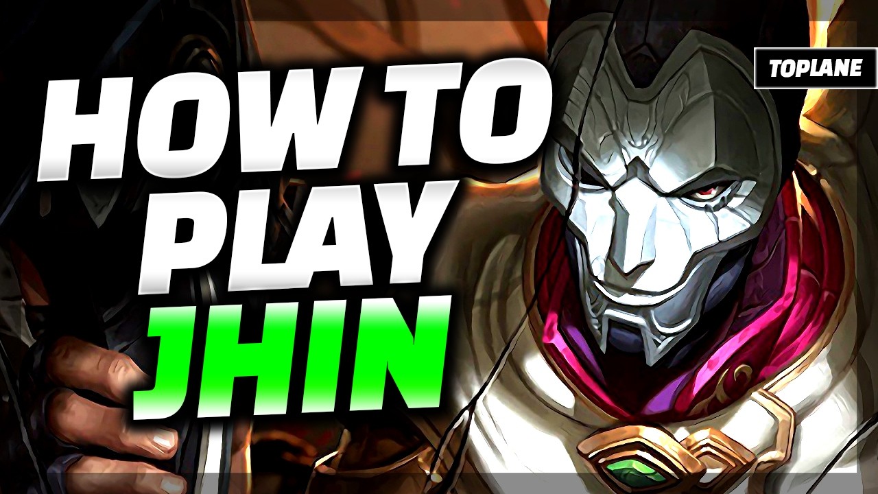 The ONLY Jhin Guide You Need - Jhin Guide League of Legends (Jhin Top Guide)