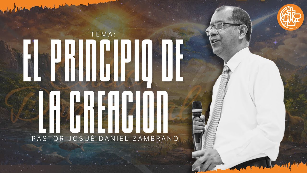 EL PRINCIPIO DE LA CREACIÓN
