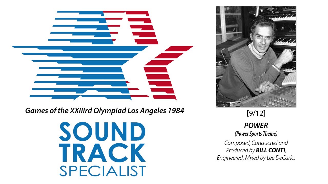Bill Conti | Power | Official Music of the 1984 Games