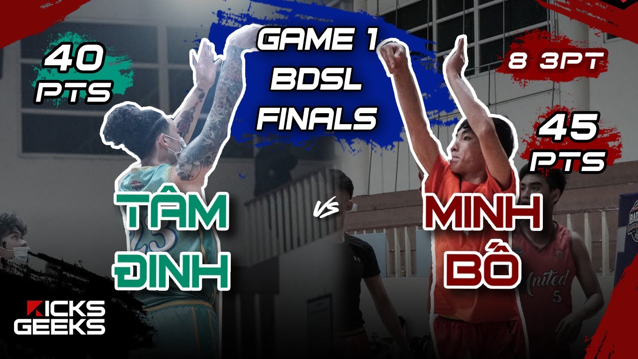 Minh Bố, Tâm Đinh thi nhau ghi điểm tại BDSL | Game 1 BDSL Finals 2021