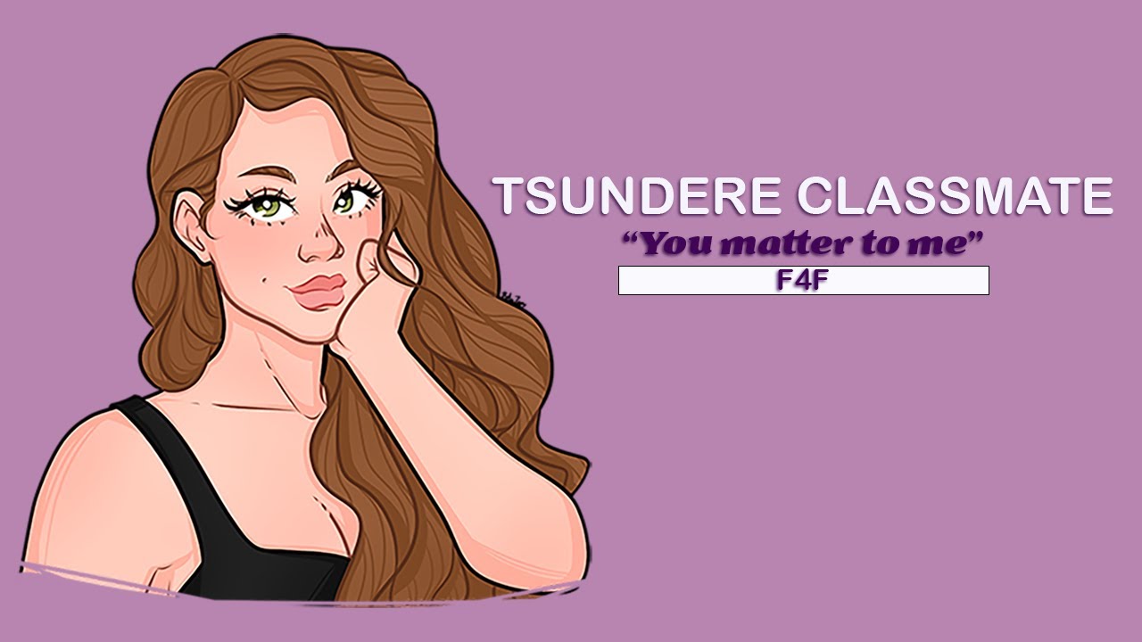 F4F Tsundere Classmate Confession ASMR [Enemies to Lovers][Secret][Roleplay][Kissing]