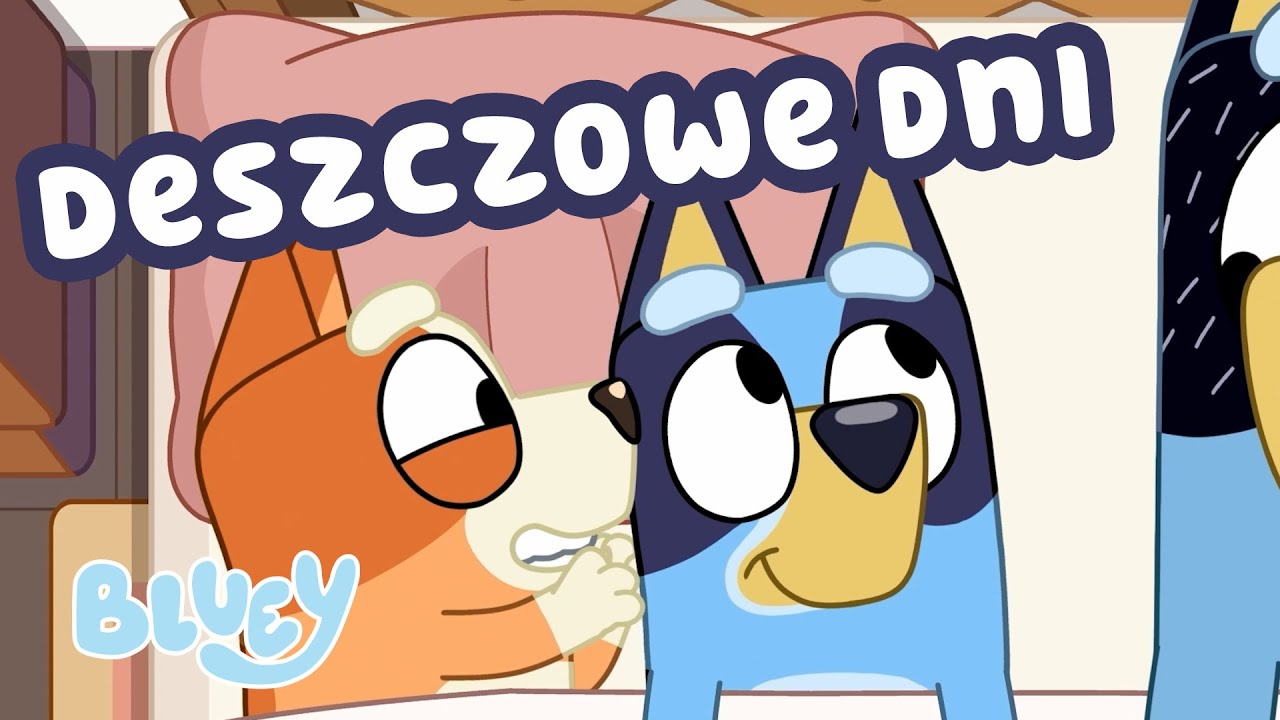 Gry na deszczowe dni z Bluey 🌧️ | Przytulne chwile | Blue - oficjalny polski kanał