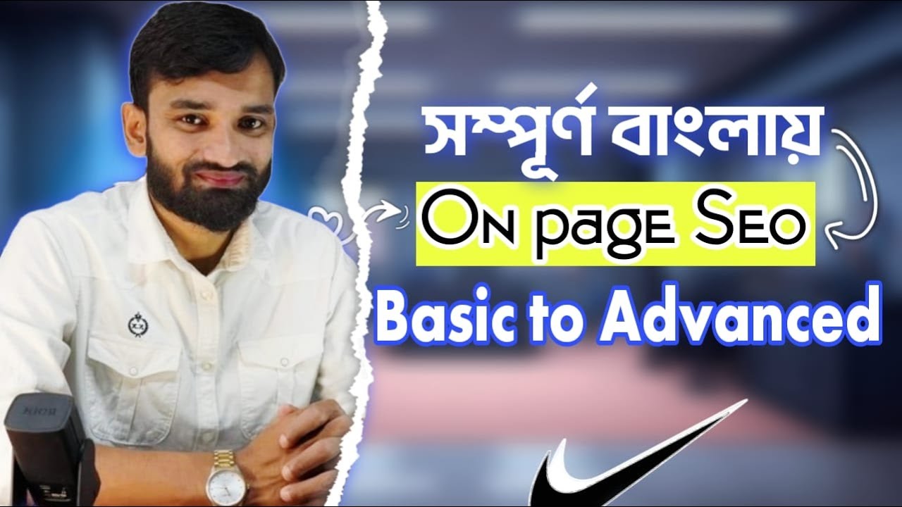 On Page SEO Basic to Advanced  Bangla Tutorial  | SEO Bangla Tutorial