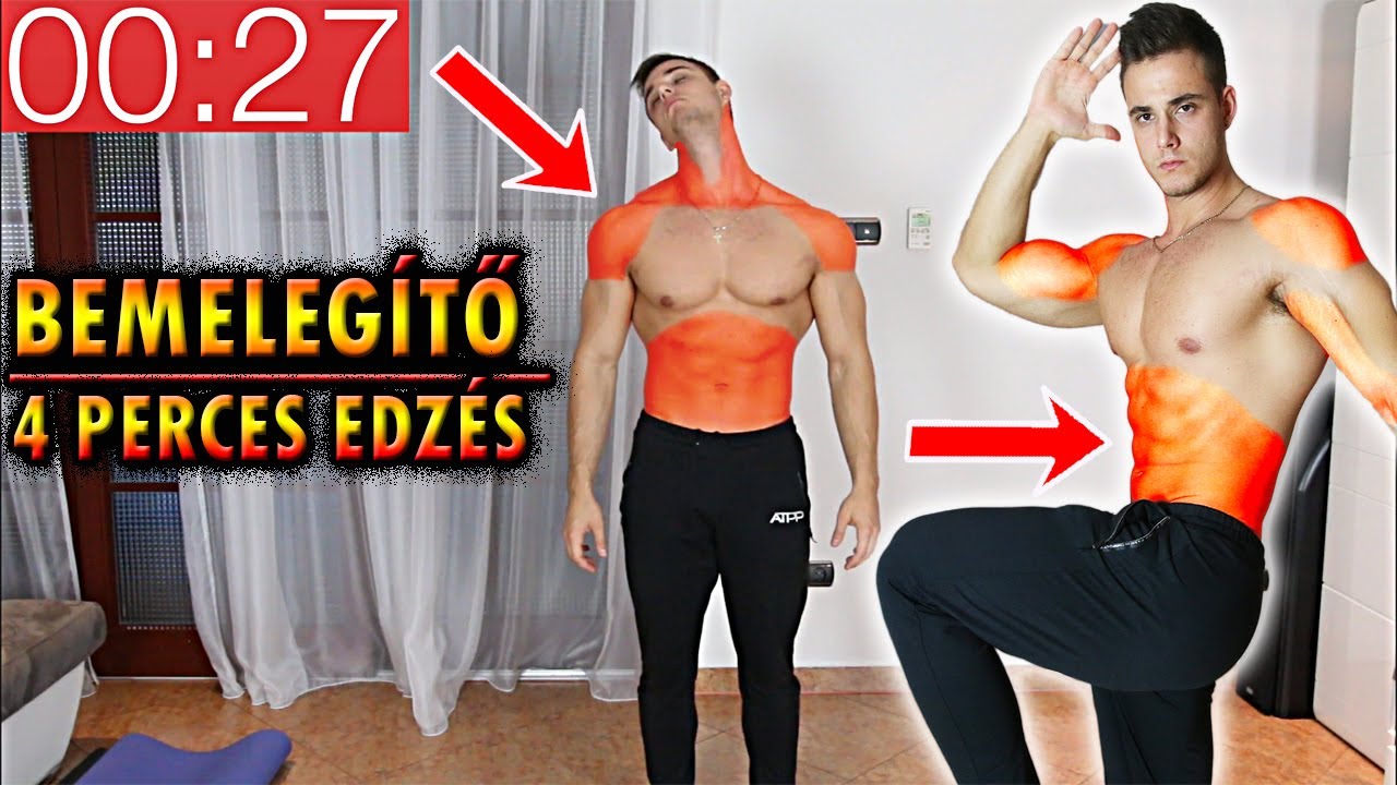 4 PERCES BEMELEG&Iacute;TŐ EDZ&Eacute;S - CSIN&Aacute;LD EZT MINDEN EDZ&Eacute;S ELŐTT!!!  (Bemeleg&iacute;tő Edz&eacute;sterv)