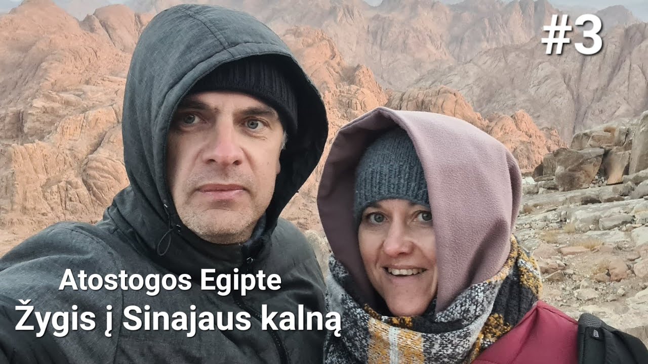 Naktinis žygis į Mozės - Sinajaus kalną.  Apleistas Šarm el Šeichas. Atostogos Egipte #3
