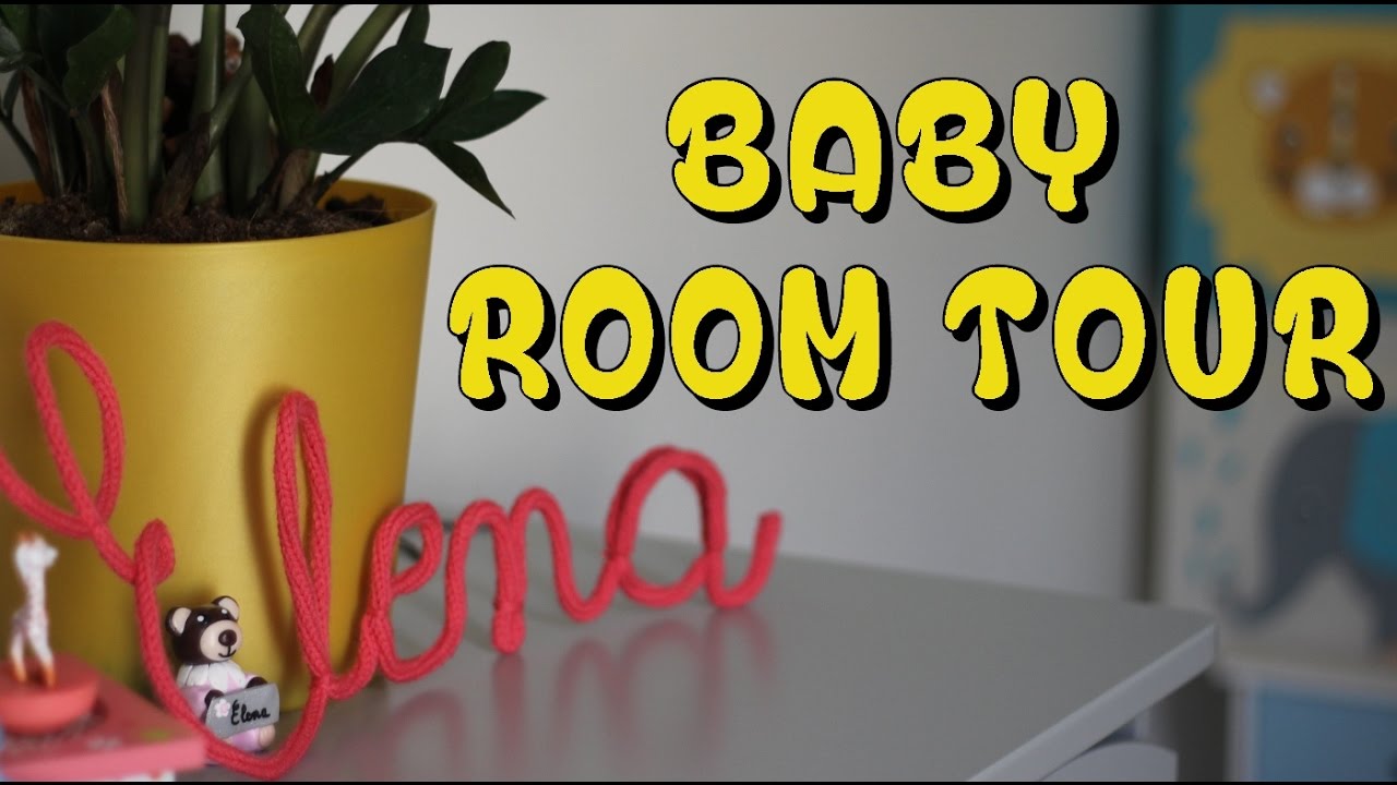 Baby room tour - La chambre de b&eacute;b&eacute;
