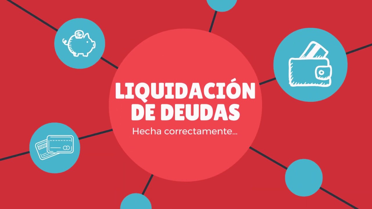 &iquest;C&oacute;mo funciona la liquidaci&oacute;n de deudas?