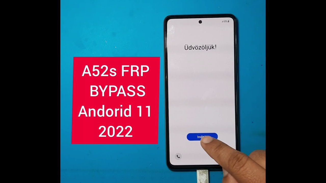 A52s 5G FRP BYPASS ANDORID 11 #A528B/DS (2022)