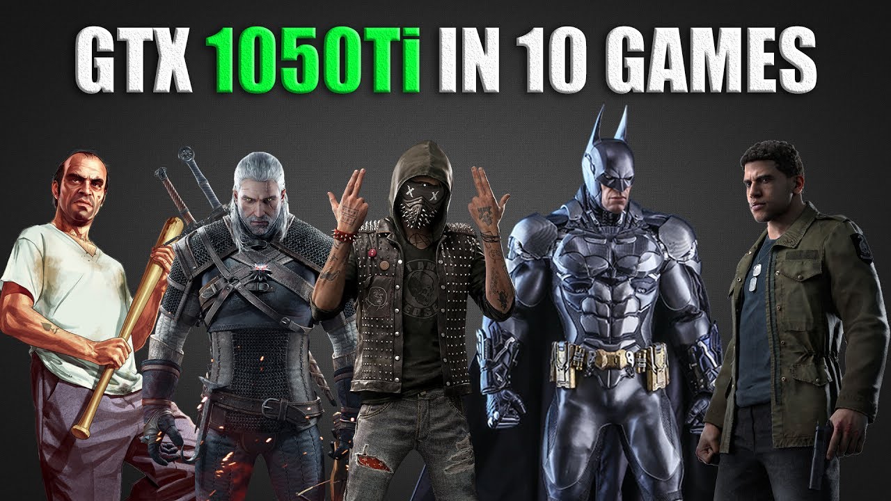 NVIDIA GTX 1050 Ti - Test in 10 Games | i5 2500