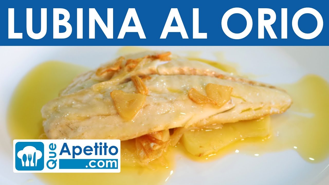 Receta de lubina al orio fácil y casera | Queapetito