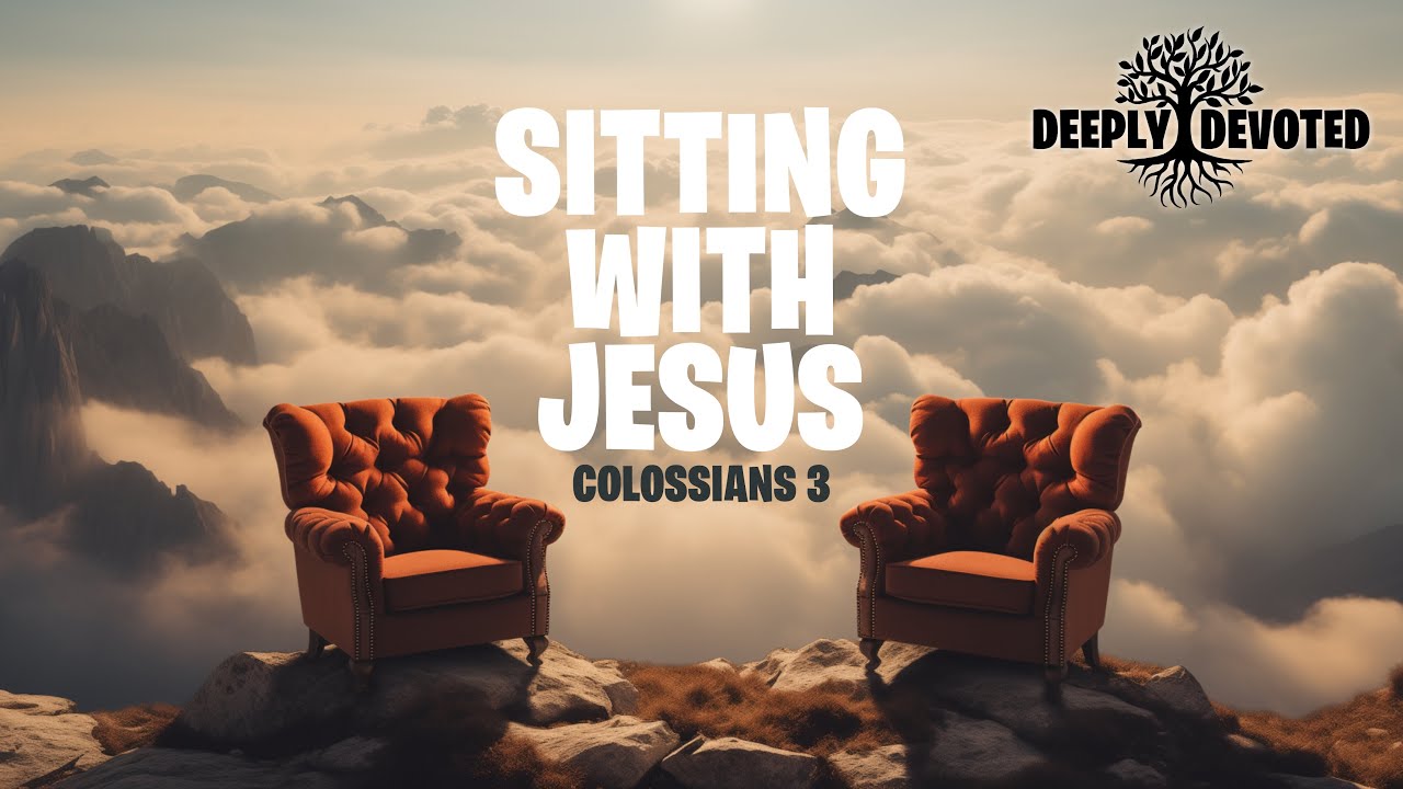 Sitting With Jesus