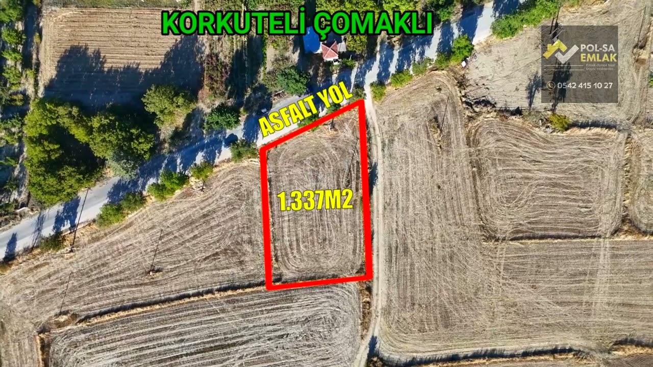 ✅KORKUTELİ✅ÇOMAKLI KÖYÜ✅SATILIK 1.337M2 TARLA ➡️POL-SA EMLAK➡️☎0542 415 10 27☎⬅️#polsaemlak
