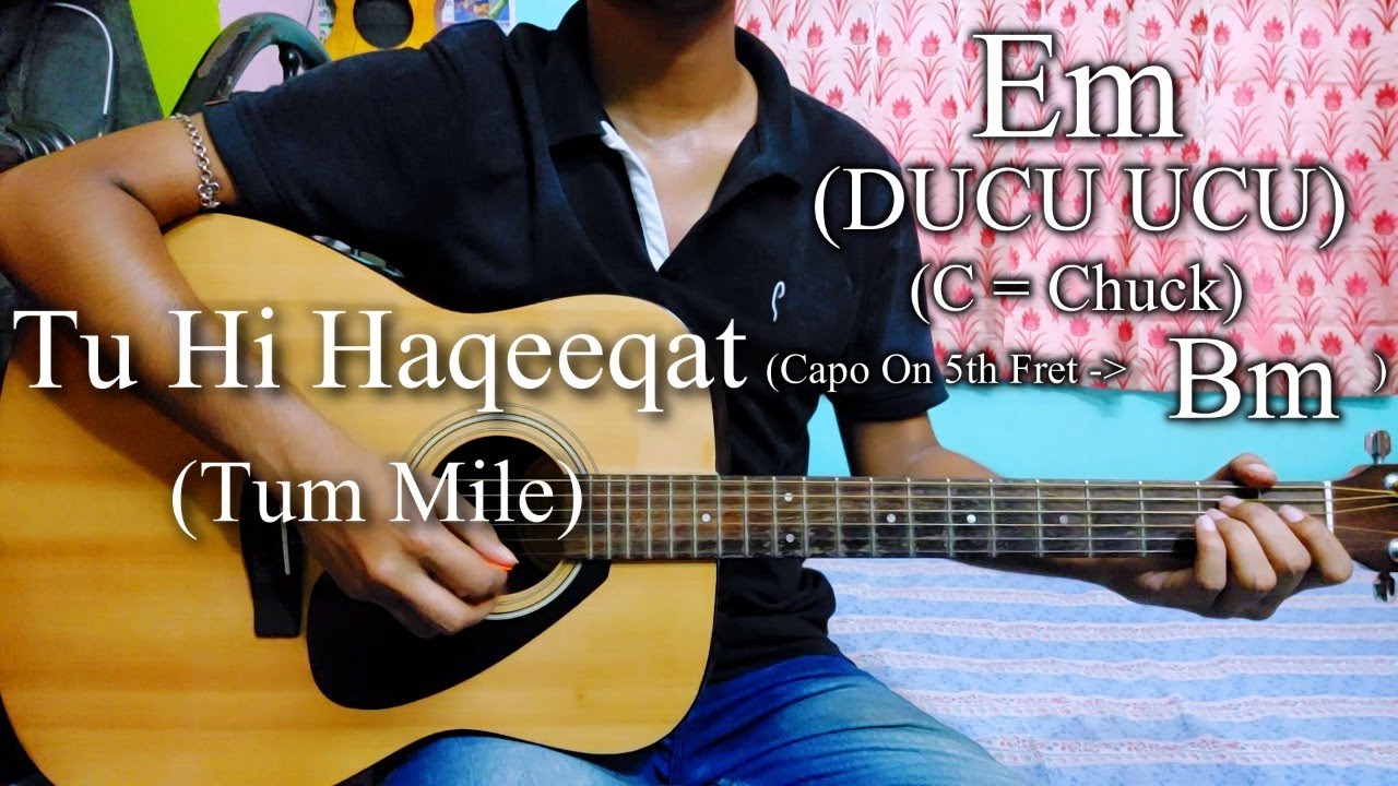 Tu Hi Haqeeqat | Tum Mile | Easy Guitar Chords Lesson+Cover, Strumming Pattern, Progressions...