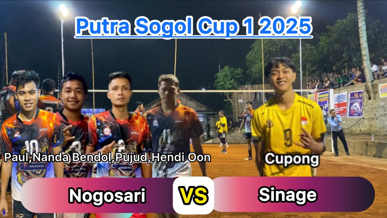 Full Set terjadi bola headshod Nogosari [Paul] Vs Sinage [Cupong] | Putra Sogol Cup 1 2025
