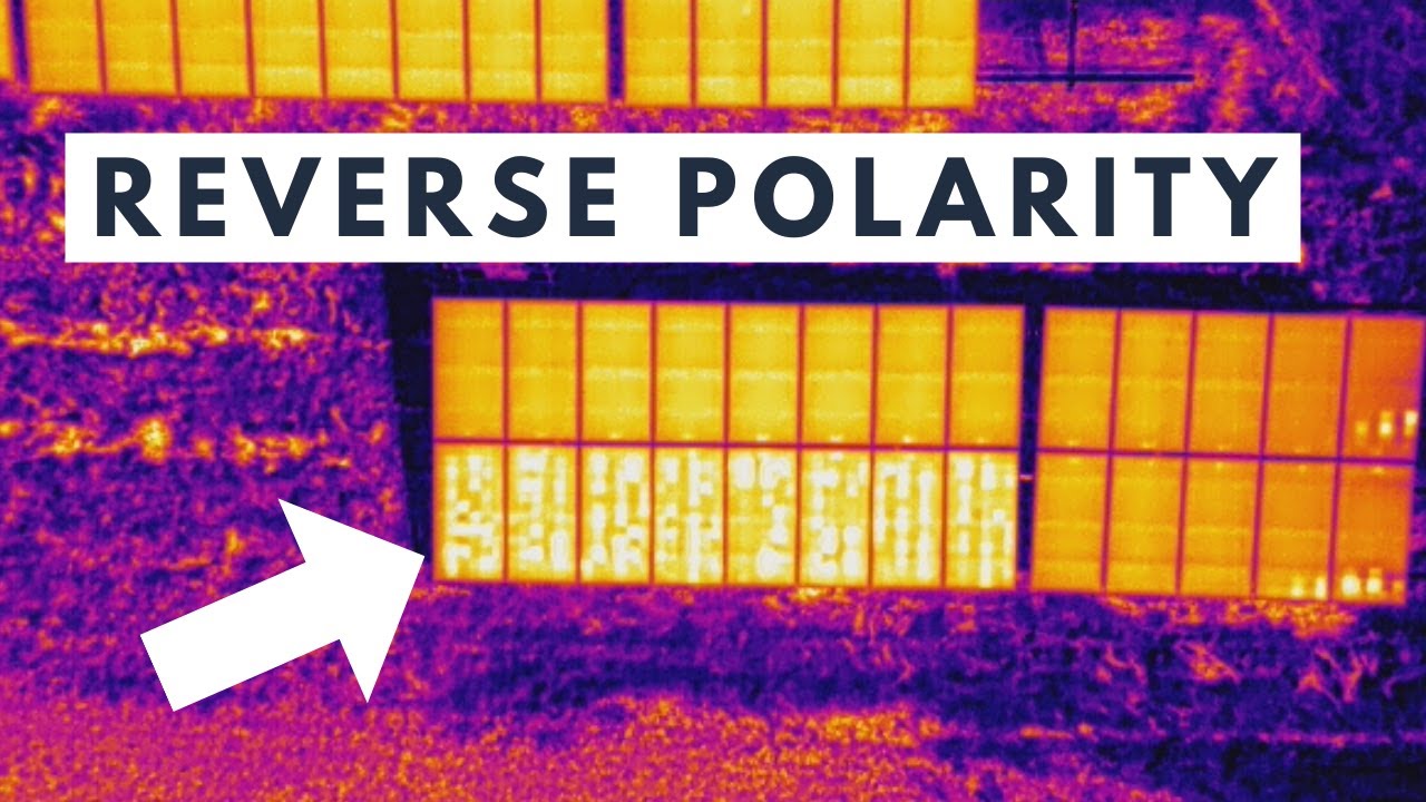 PV Modules Reverse Polarity Anomaly - Infrared Camera
