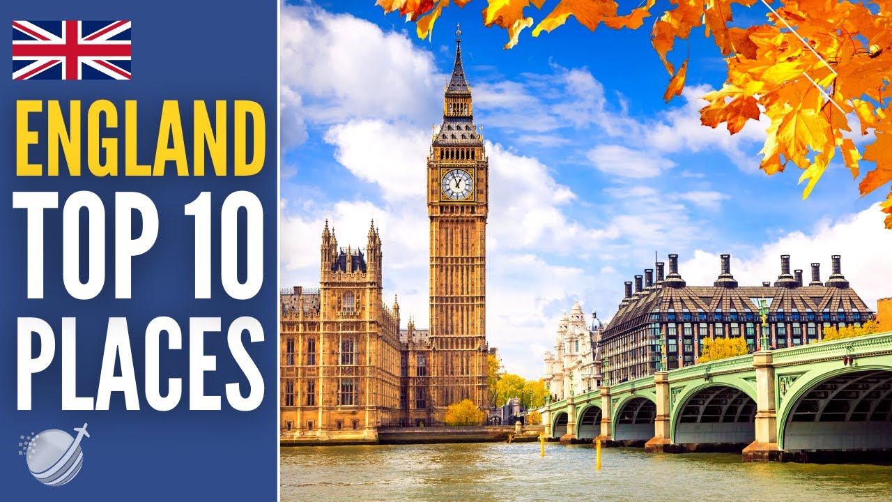 Top 10 Best Places to Visit in England 2026 | UK Travel Guide