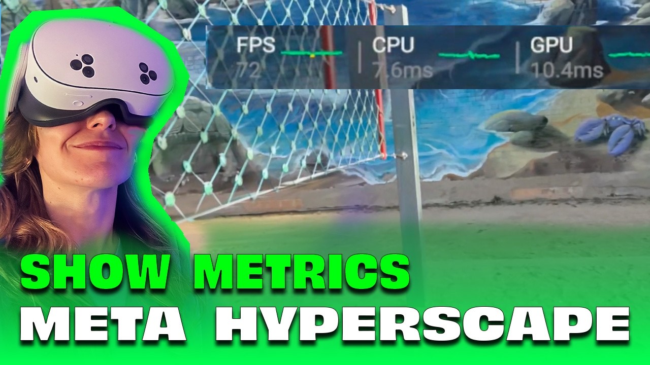 Show performance metrics on your Meta Hyperscape scan