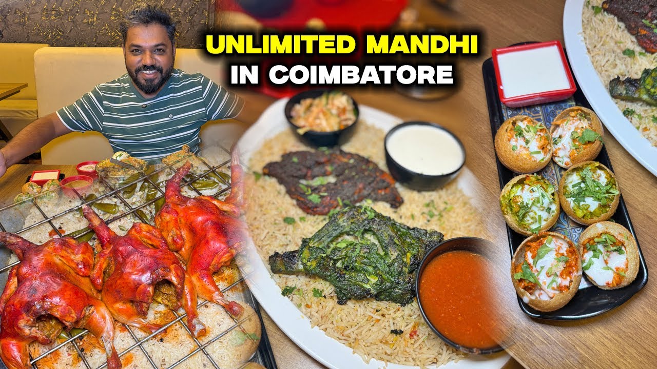 கோவையை கலக்கும் Unlimited Mandhi | Hyderabad biryani in Coimbatore