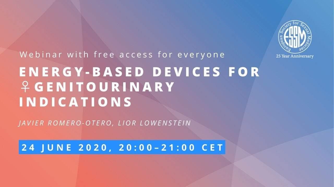 ESSM Statements Webinar Series | Part 8 | Energy-Based Devices for Female Genitourinary Indications