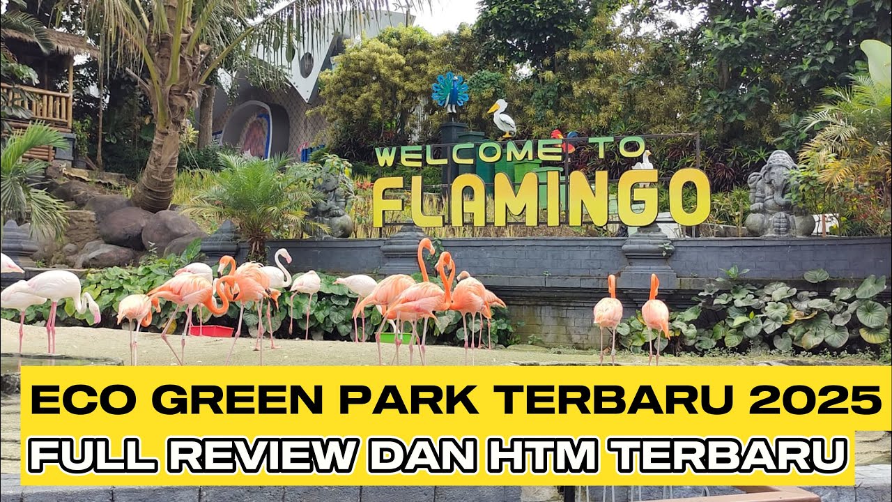 WISATA BURUNG TERBAIK BATU MALANG - ECO GREEN PARK 2025 - KONDISI DAN HTM TERBARU 2025 - FULL REVIEW