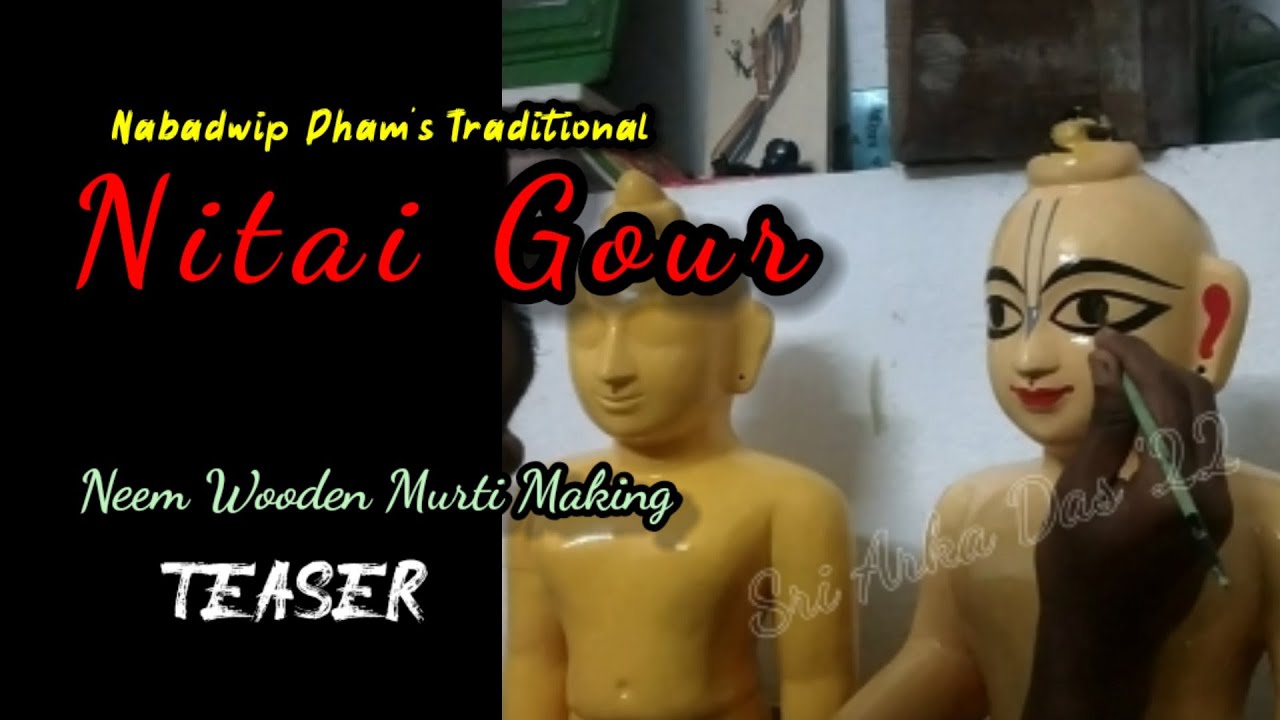 Nabadwip Mahaprabhu murti making trailer | Nitai Gour murti making