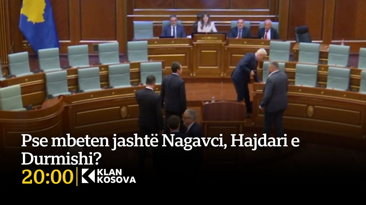 Pse mbeten jashtë Nagavci, Hajdari e Durmishi? - 12.02.2026 - Klan Kosova