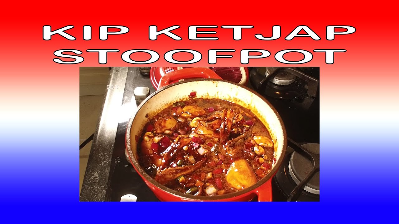 Kip Ketjap (stoofpot variant)