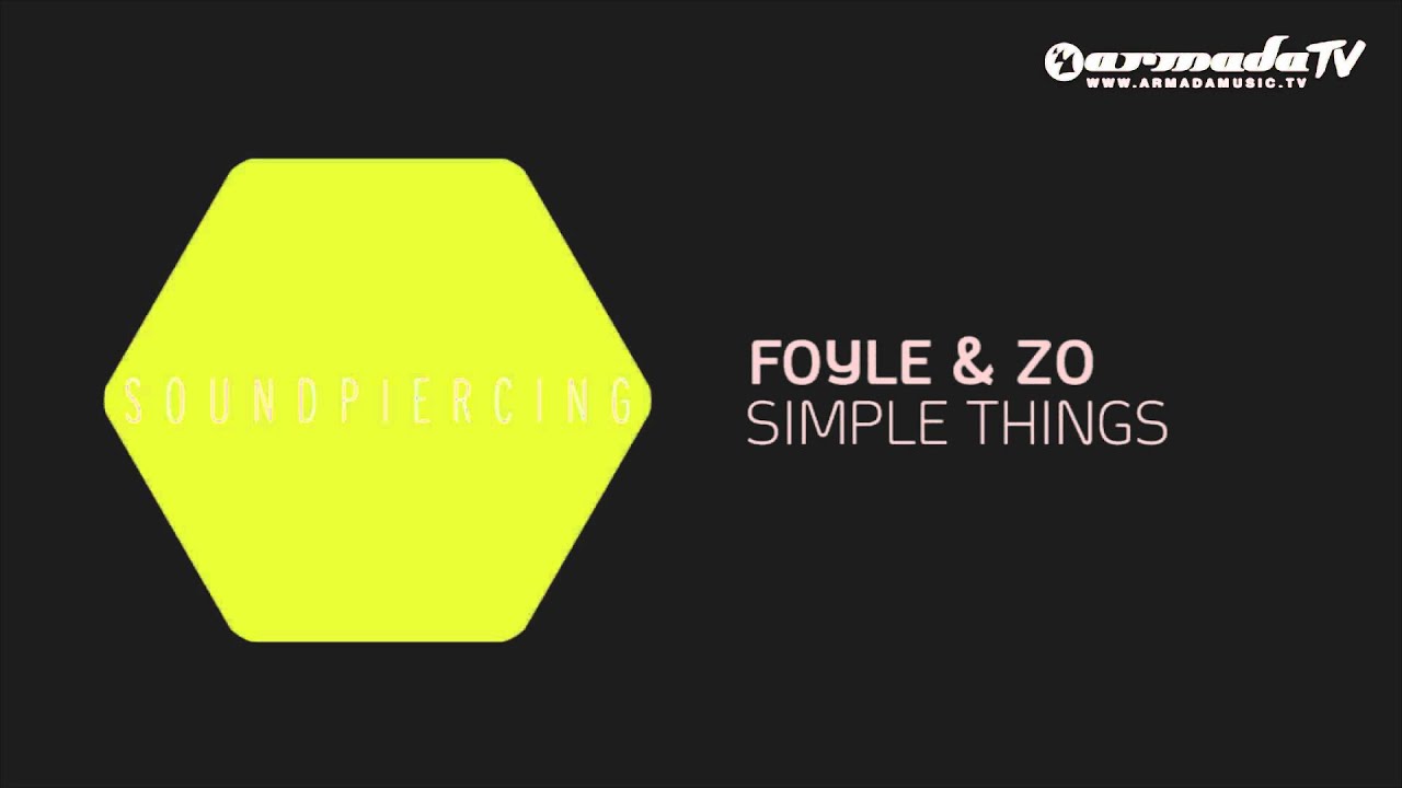 Foyle & Zo - Simple Things (Original Mix)