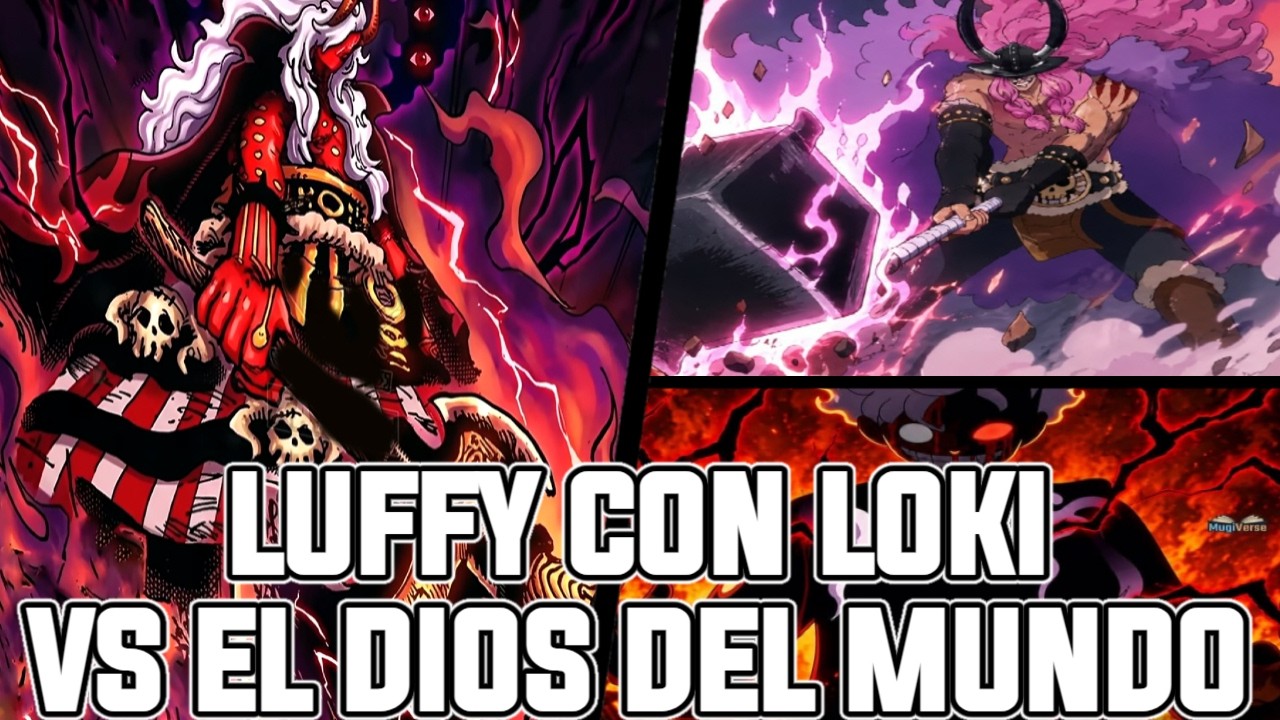 EL DIOS DEL SOL Y EL DIOS DE LA GUERRA VS NERONA IMU | EL NUEVO PODER DE LUFFY CON LOKI EN ONE PIECE