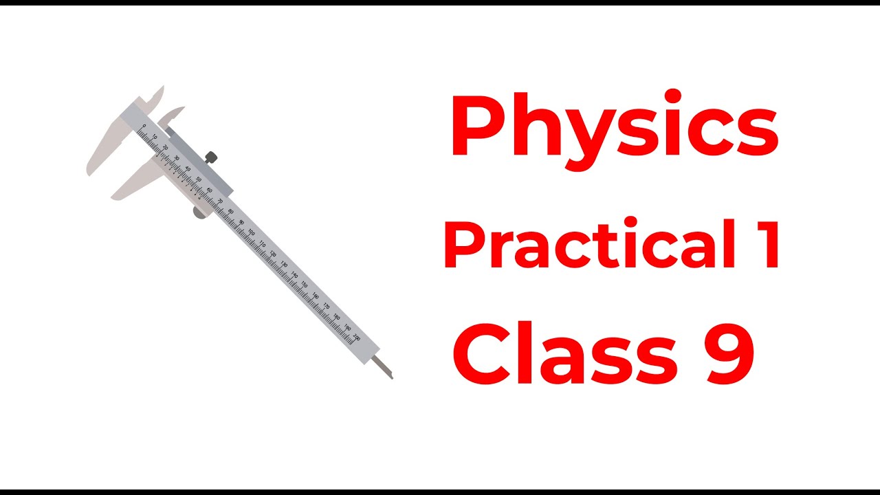 Physics Practical 1 |Class 9|New Book| Vernier Callipers | Measurement of Solid cylinder| Online SFS