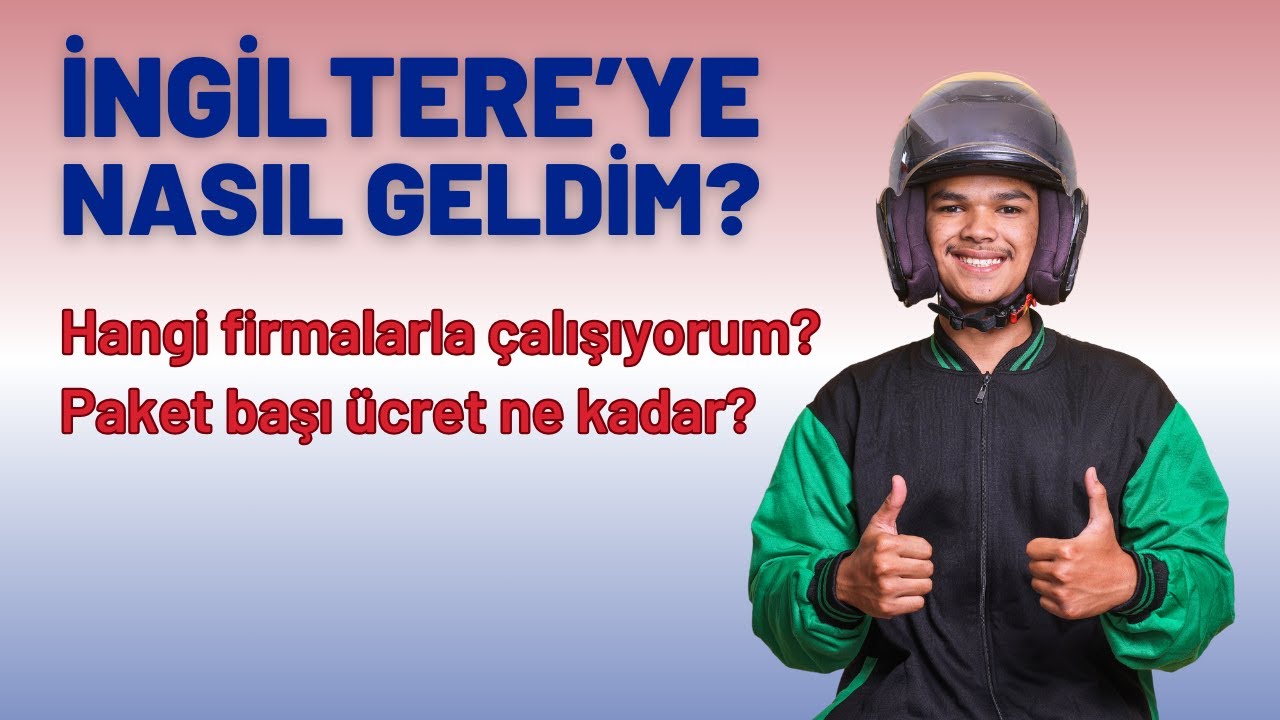 İngiltere'ye Nasıl Gidilir? | Moto kurye