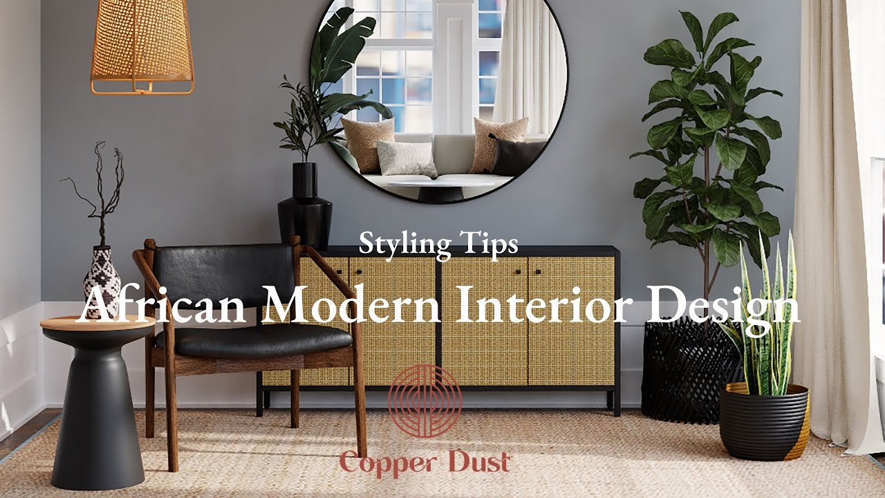 African Modern Interior Design