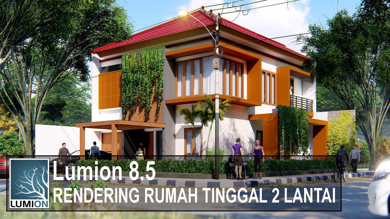 LUMION 8 | RENDER TUTORIAL RUMAH TINGGAL 2 LANTAI TYPE HOOK #3
