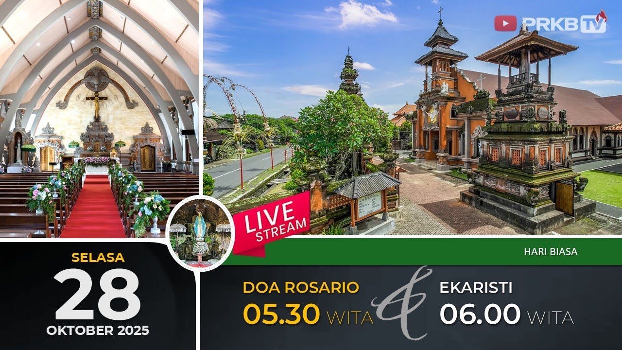 LIVE DOA ROSARIO & EKARISTI KUDUS, SELASA 28/10/25 05.30 WITA