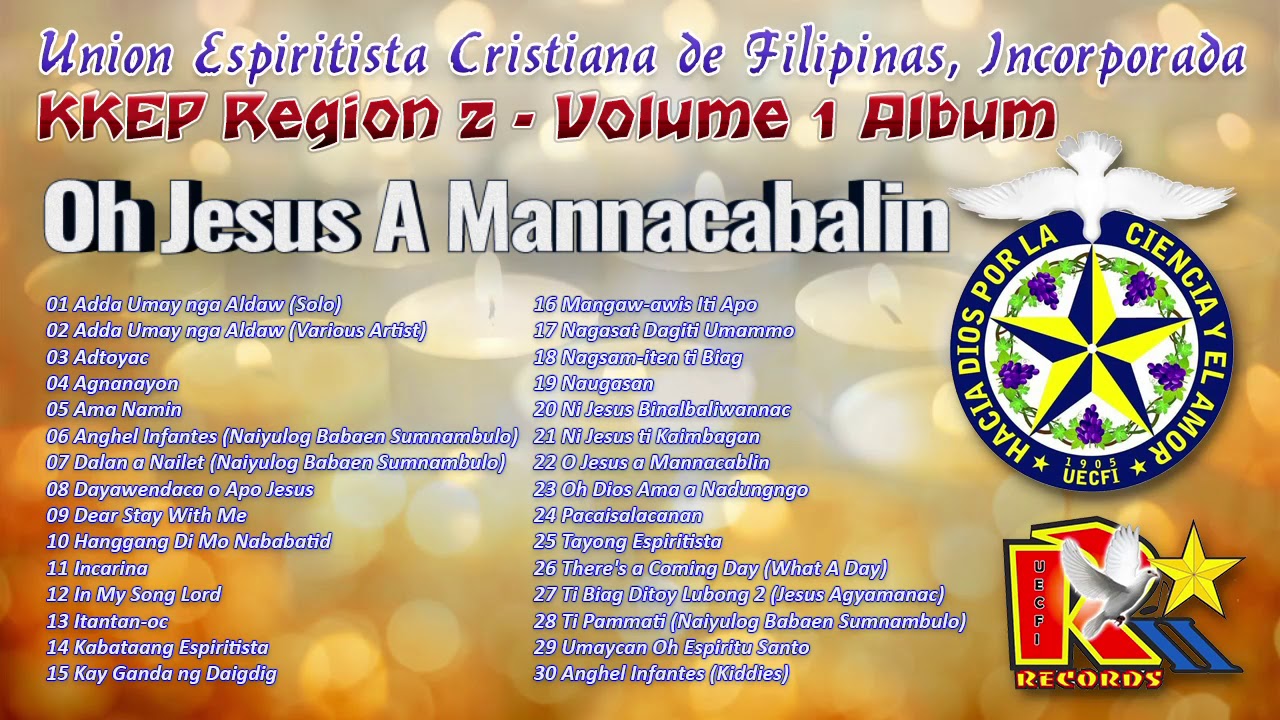 Oh Jesus A Mannacabalin - UECFI KKEP FYS Region 2 - Volume 1