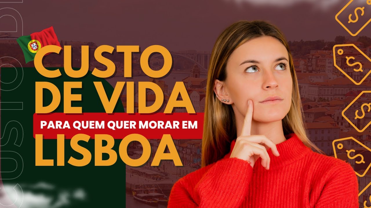 CUSTO DE VIDA EM LISBOA