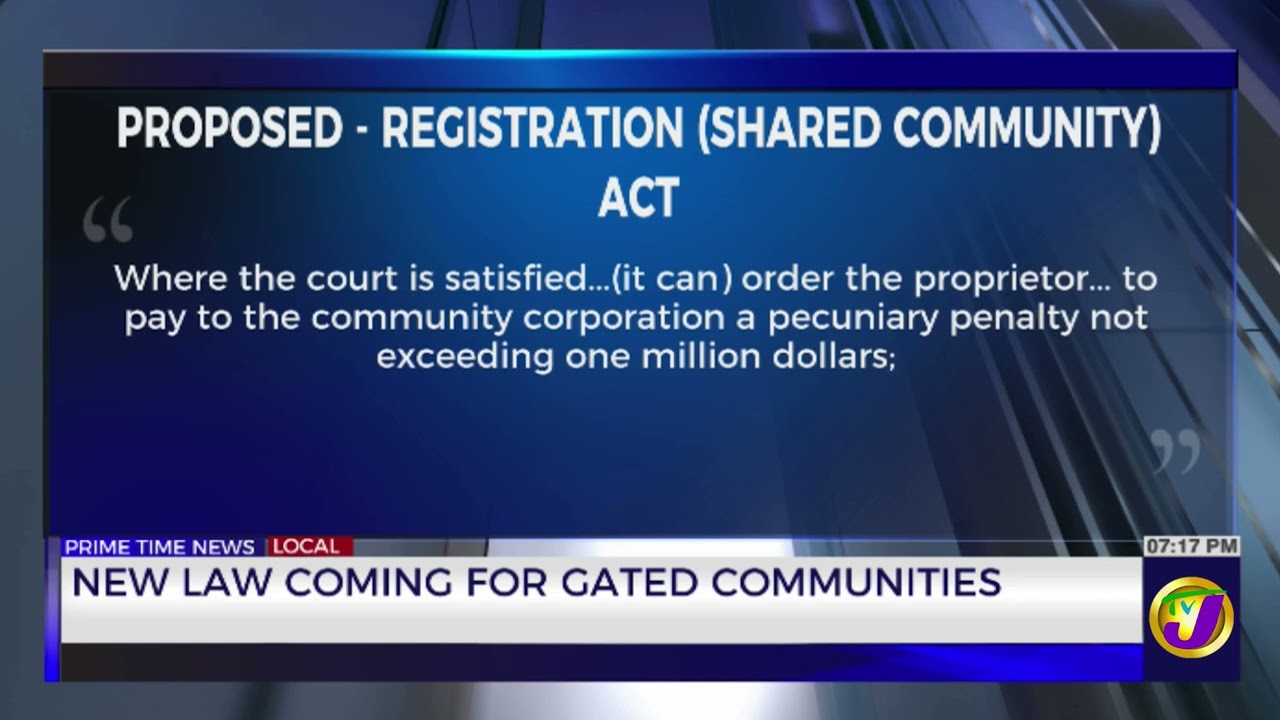 New Law Coming For Gated Communities  | TVJ News
