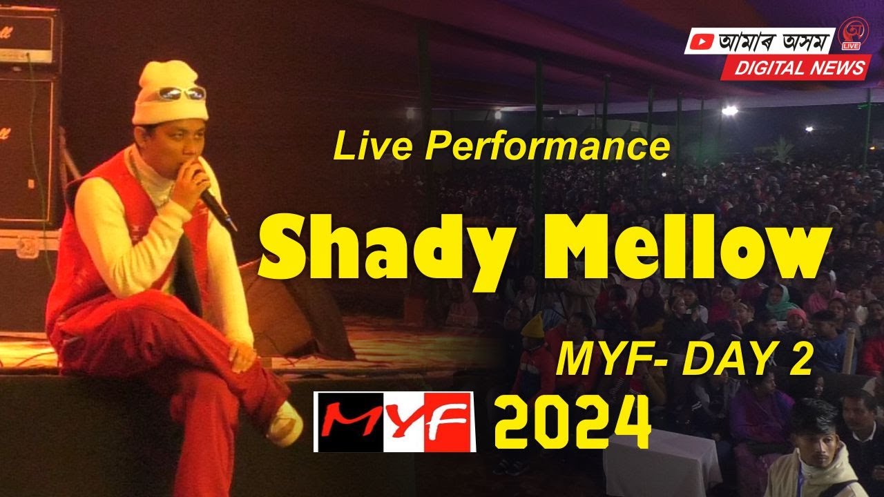 Shady Mellow Performance @misingyouthfestival Official Video 📷