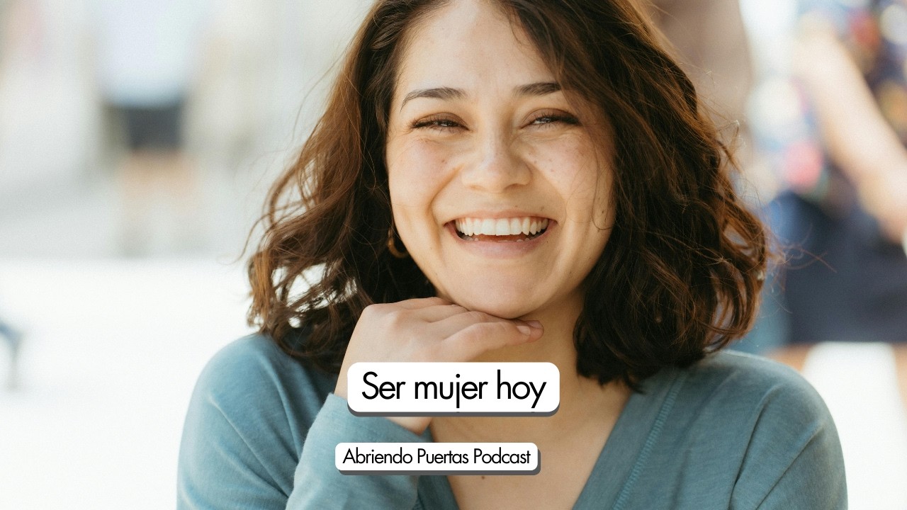 Ser mujer hoy