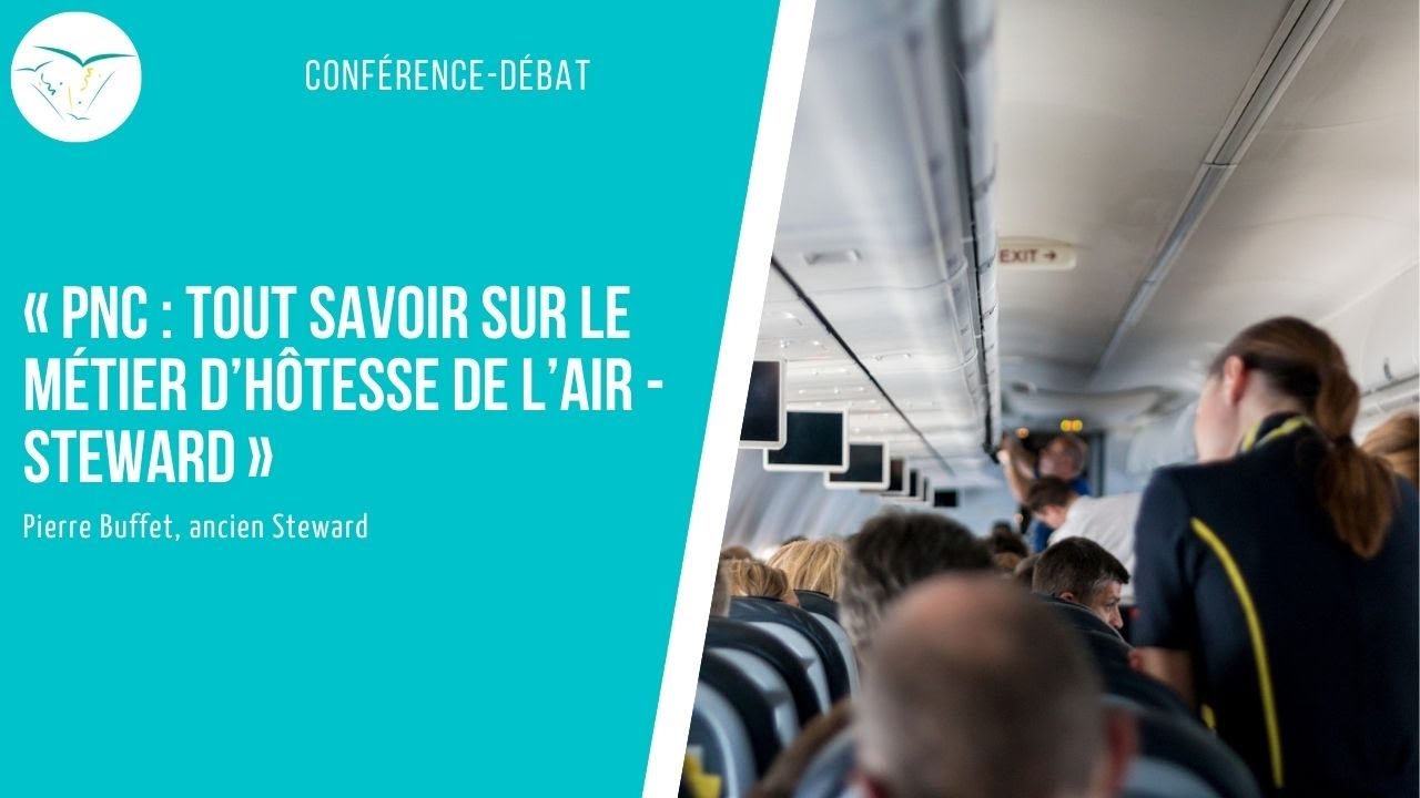 PNC : Tout savoir sur le métier d’Hôtesse de l’air - Steward